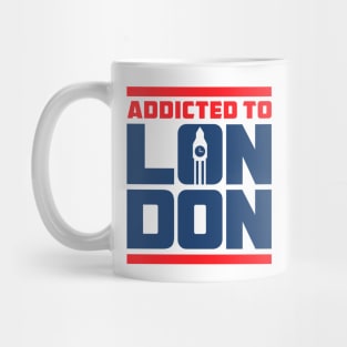 Addicted to LONDON Mug